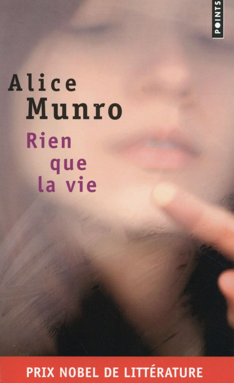 RIEN QUE LA VIE - MUNRO ALICE - Points