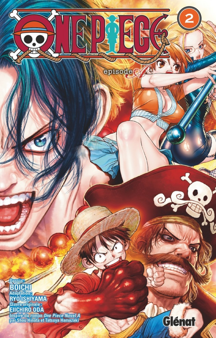 ONE PIECE EPISODE A - TOME 02 - ACE - ODA/BOICHI - GLENAT