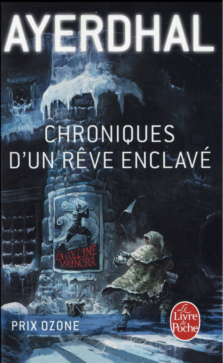 PARLEUR OU LES CHRONIQUES D-UN REVE ENCLAVE - AYERDHAL - Le Livre de poche