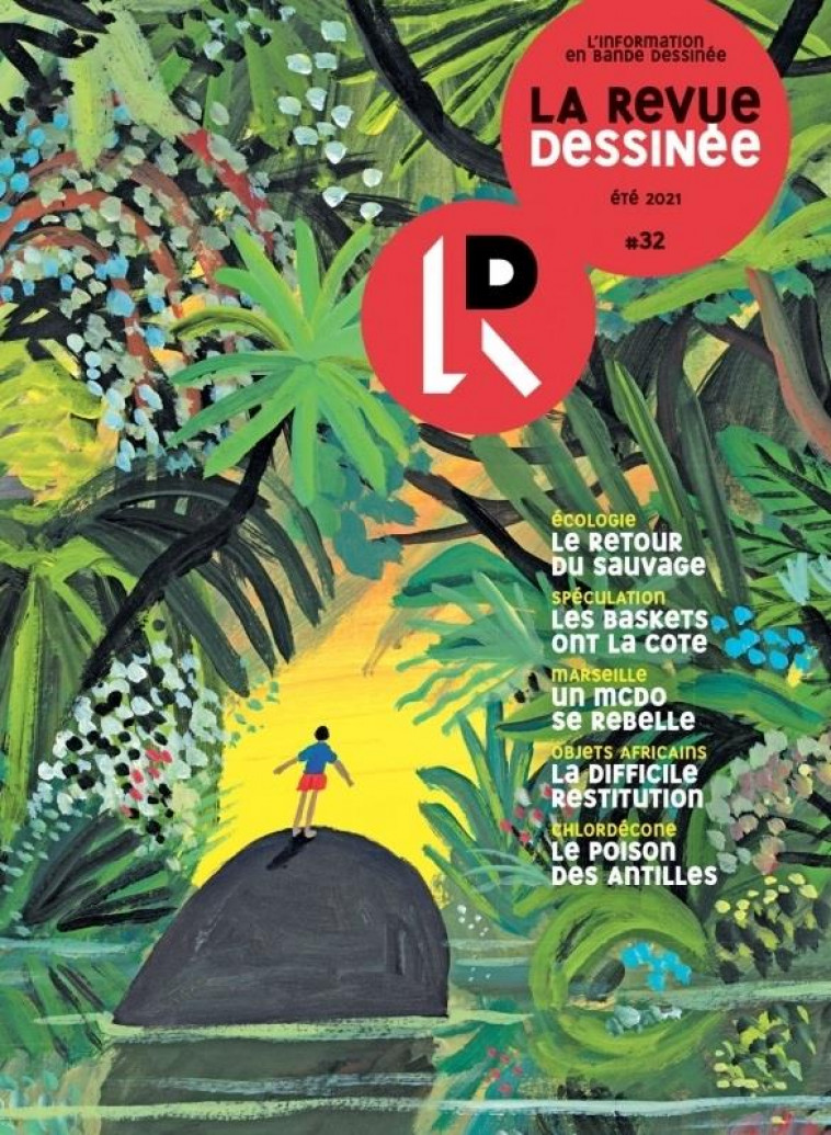 LA REVUE DESSINEE 32 - COLLECTIF - NC