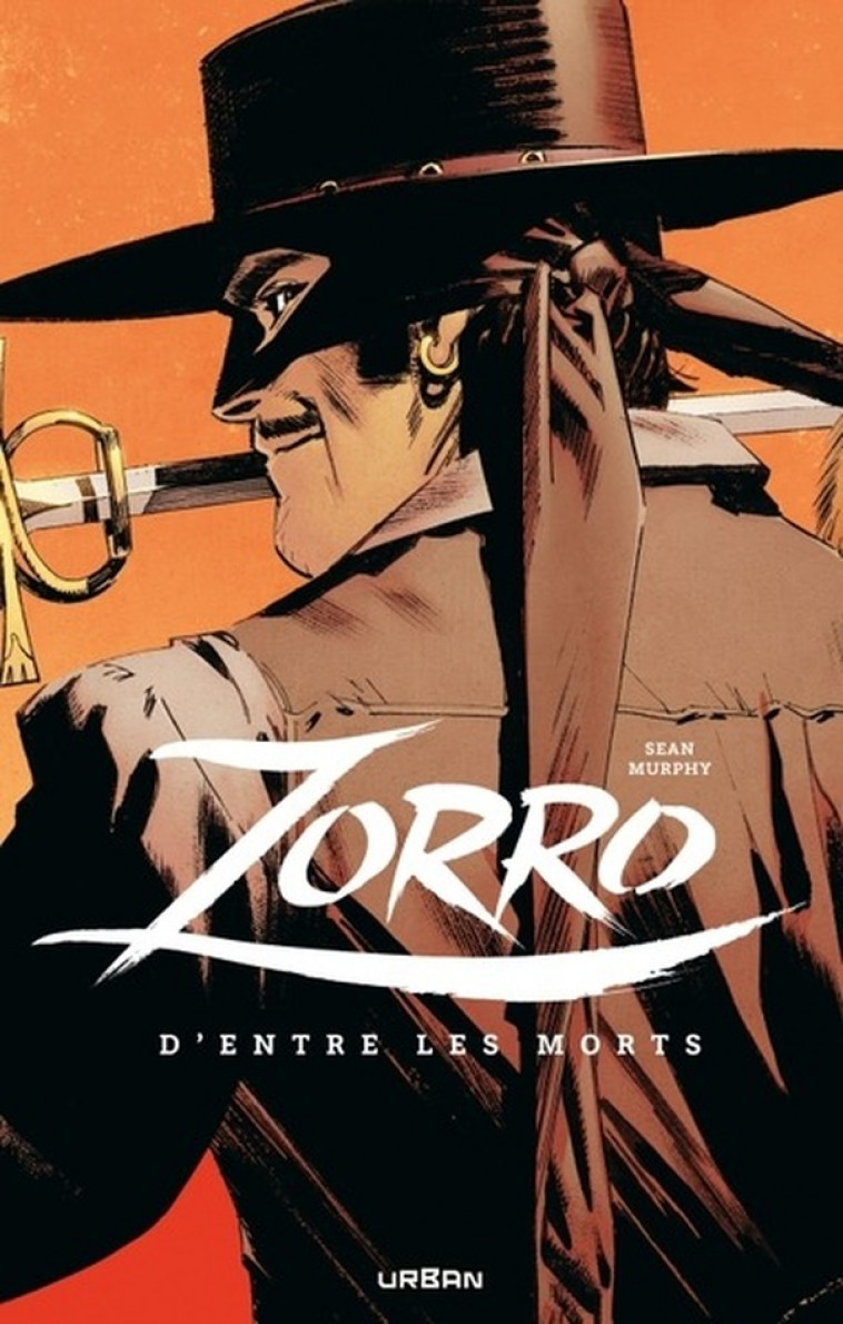 ZORRO : D-ENTRE LES MORTS - MURPHY SEAN - URBAN COMICS