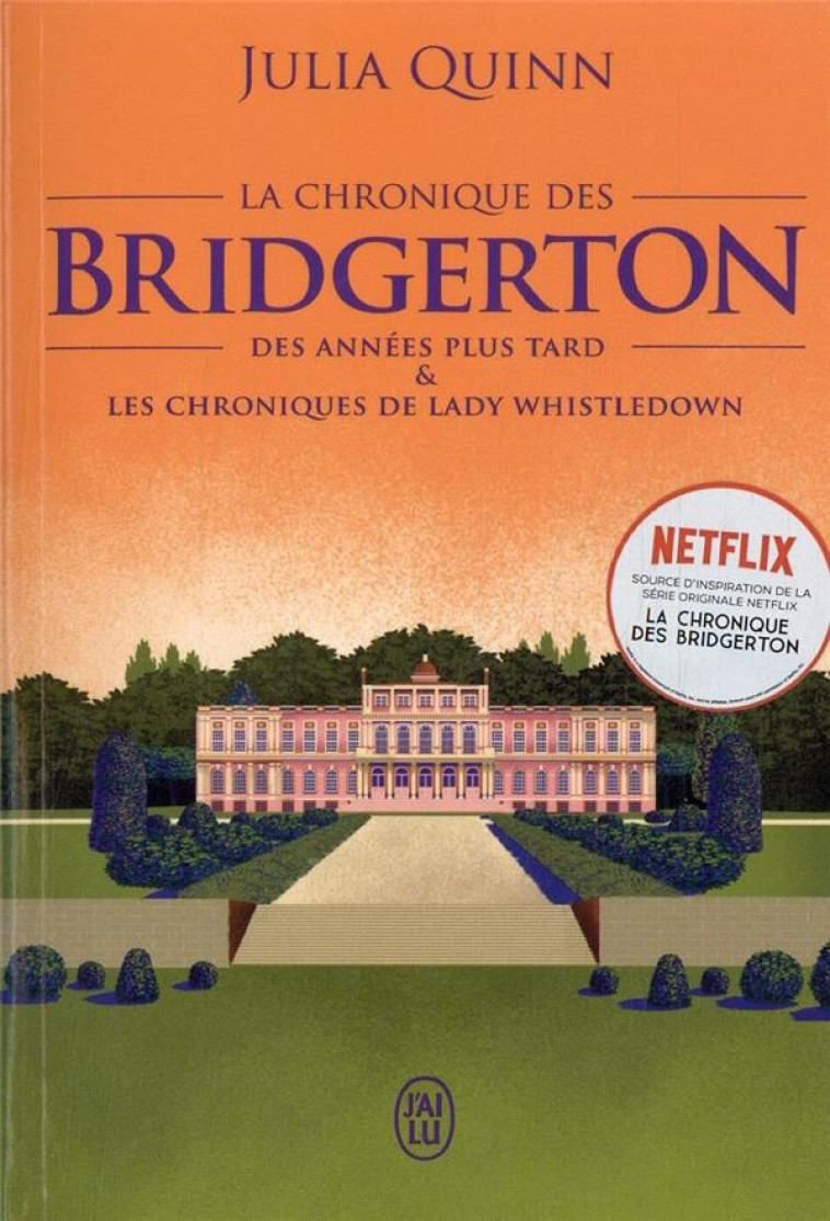 LA CHRONIQUE DES BRIDGERTON - TOME 9-EDITION BROCHEE - QUINN JULIA - J'AI LU