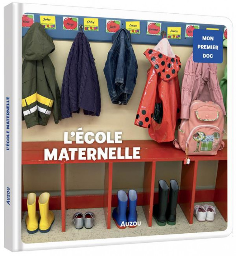 MON PREMIER DOC - L-ECOLE MATERNELLE - XXX - PHILIPPE AUZOU