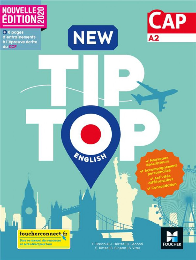 NEW TIP-TOP : ANGLAIS  -  CAP  -  LIVRE ELEVE (EDITION 2020) - LEONORI/VITEL/RITTER - FOUCHER