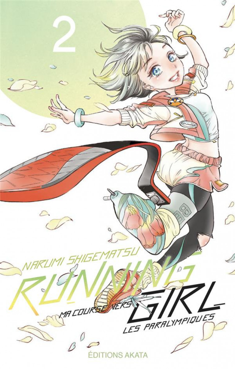 RUNNING GIRL - TOME 2 (VF) - VOL02 - SHIGEMATSU NARUMI - AKATA