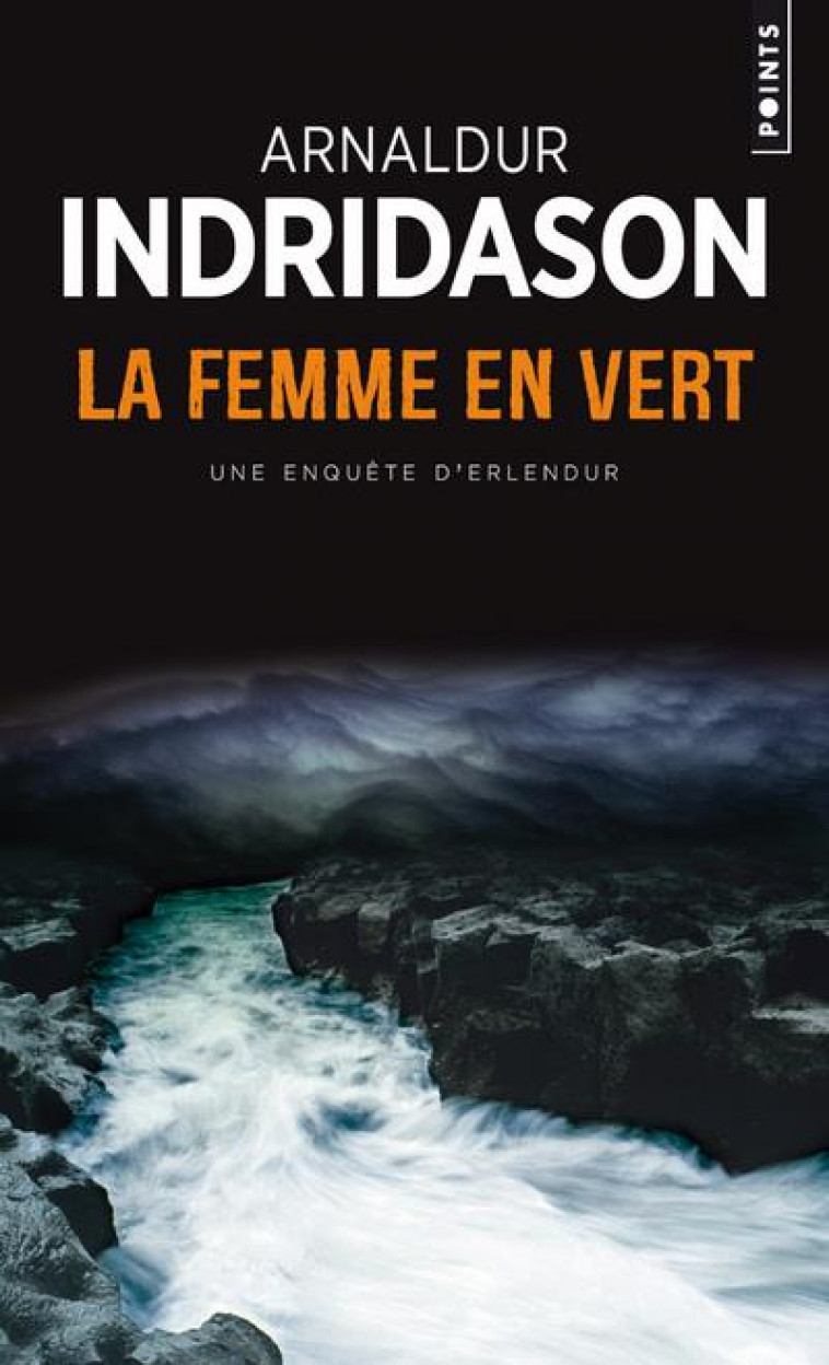 LA FEMME EN VERT - INDRIDASON ARNALDUR - POINTS