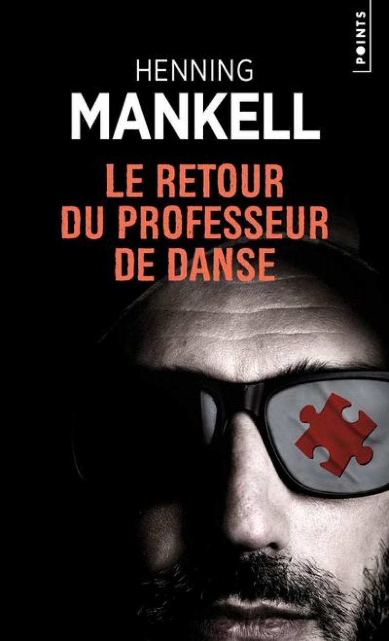 LE RETOUR DU PROFESSEUR DE DANSE - MANKELL HENNING - POINTS