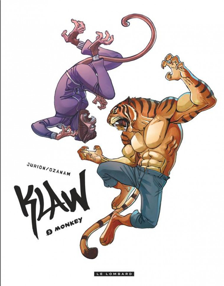 KLAW - TOME 5 - MONKEY - JURION JOEL/OZANAM - Le Lombard