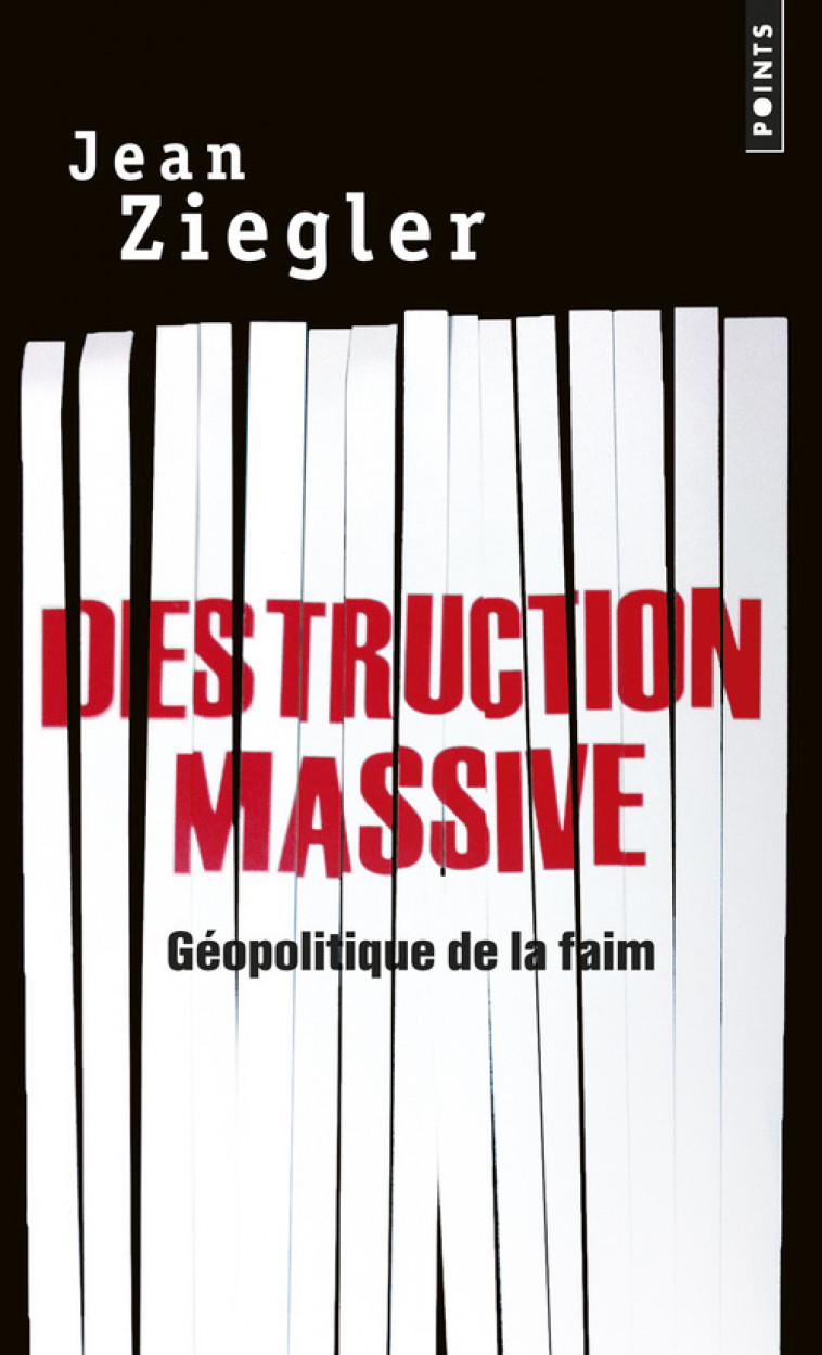 Destruction massive - Ziegler Jean - POINTS