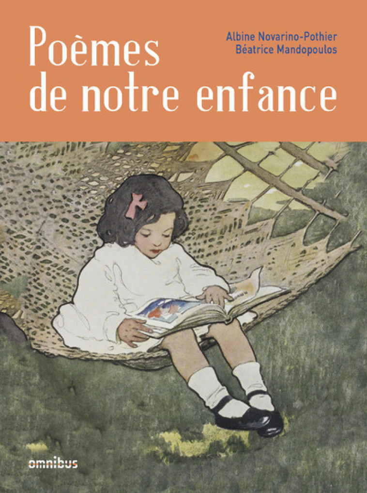 Poèmes de notre enfance - Novarino-Pothier Albine, Mandopoulos Béatrice - OMNIBUS