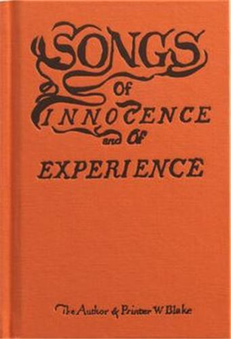 William Blake Songs of Innocence and of Experience /anglais - BLAKE WILLIAM  - TATE