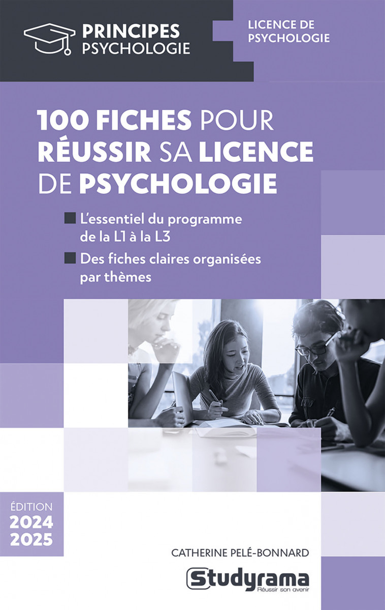 100 fiches pour réussir sa licence de psychologie - Pelé-Bonnard Catherine - STUDYRAMA