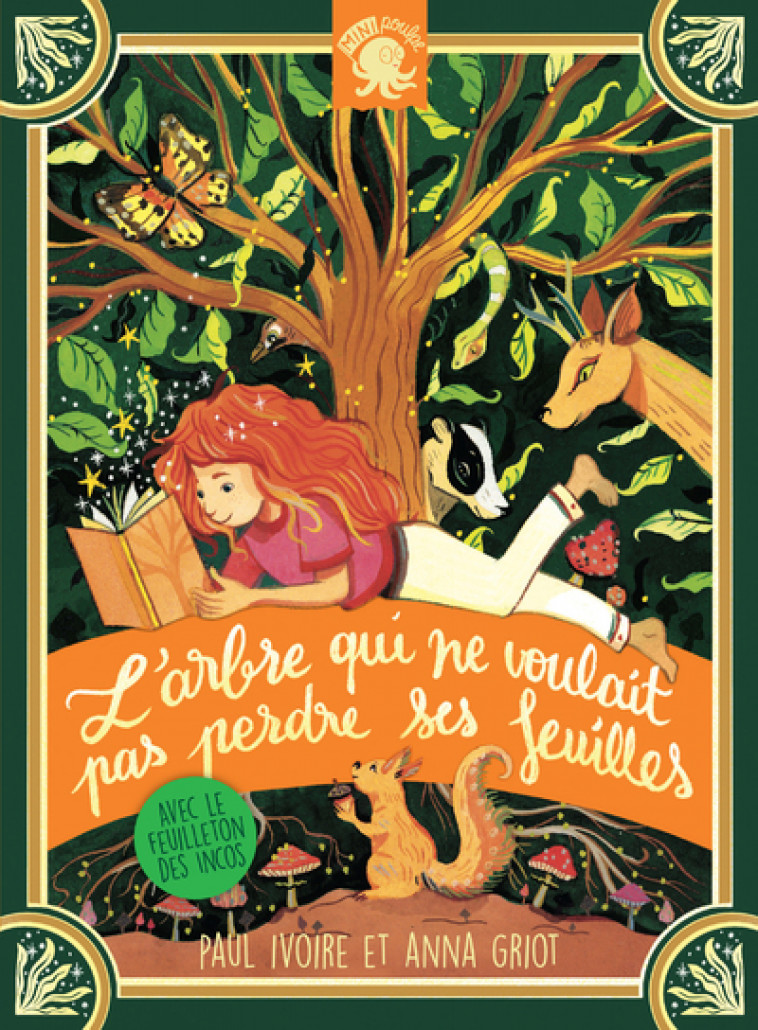 L'Arbre qui ne voulait pas perdre ses feuilles - Griot Anna, IVOIRE Paul - POULPE FICTIONS