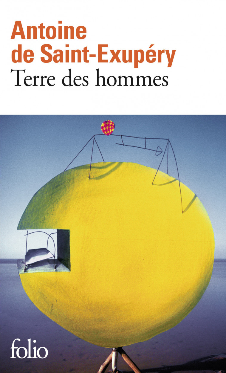 TERRE DES HOMMES - SAINT-EXUPERY A D. - FOLIO