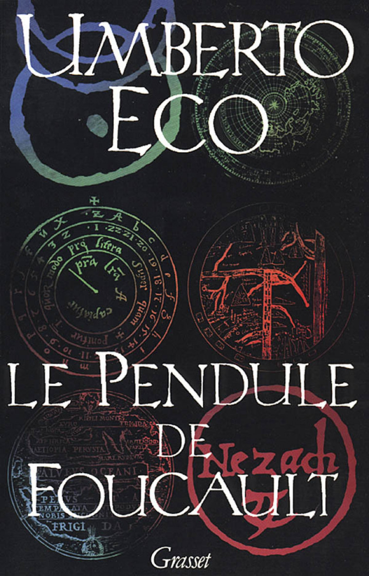 Le pendule de Foucault - Eco Umberto - GRASSET