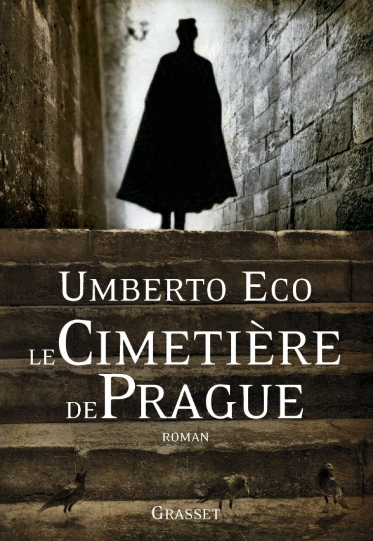 Le cimetière de Prague - Eco Umberto - GRASSET