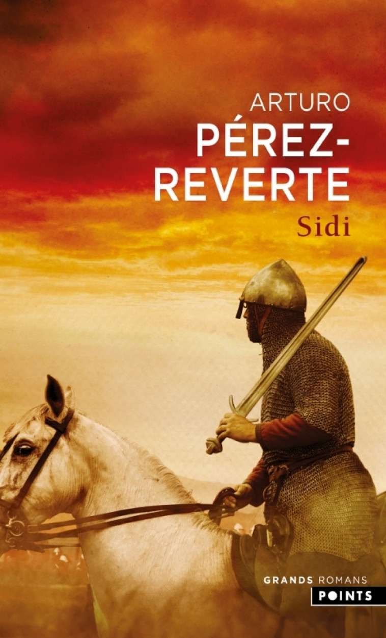 Sidi - Arturo Pérez-Reverte Arturo Pérez-Reverte, Arcangel Arcangel, Iaculli Gabriel, ARTURO PEREZ-REVERTE  - POINTS