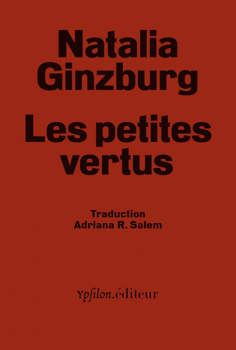 Les Petites vertus - Ginzburg Natalia, R. Salem Adriana, Sofri Adriano, Calvino Italo - YPSILON