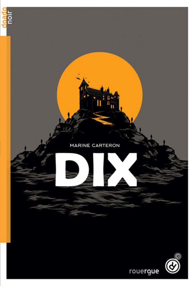 Dix - Carteron Marine - ROUERGUE