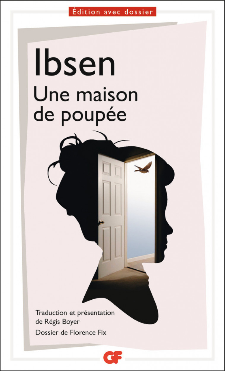 Une maison de poupée - Ibsen Henrik, Boyer Régis - FLAMMARION