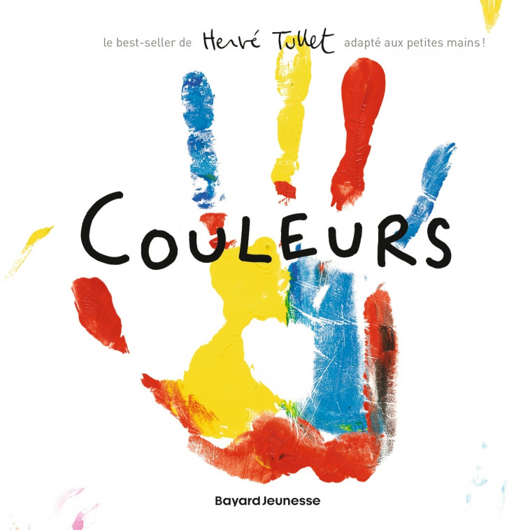 Couleurs (petit format) - Tullet Hervé - BAYARD JEUNESSE