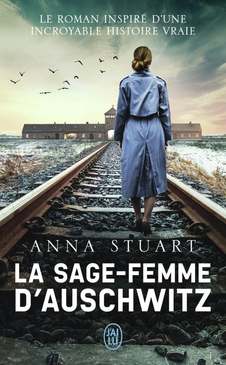 La sage-femme d'Auschwitz - Stuart Anna, Beury Maryline - J'AI LU