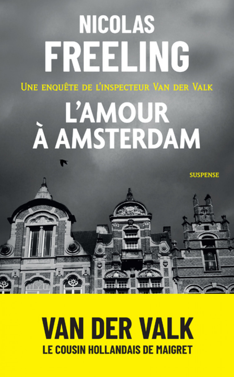 L'amour à Amsterdam - Freeling Nicolas - ARCHIPEL