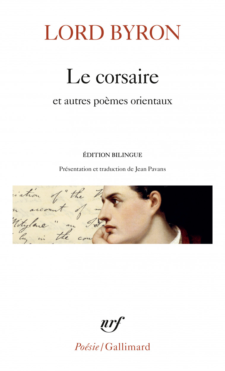 Le corsaire et autres poèmes orientaux - Byron Lord, Pavans Jean - GALLIMARD