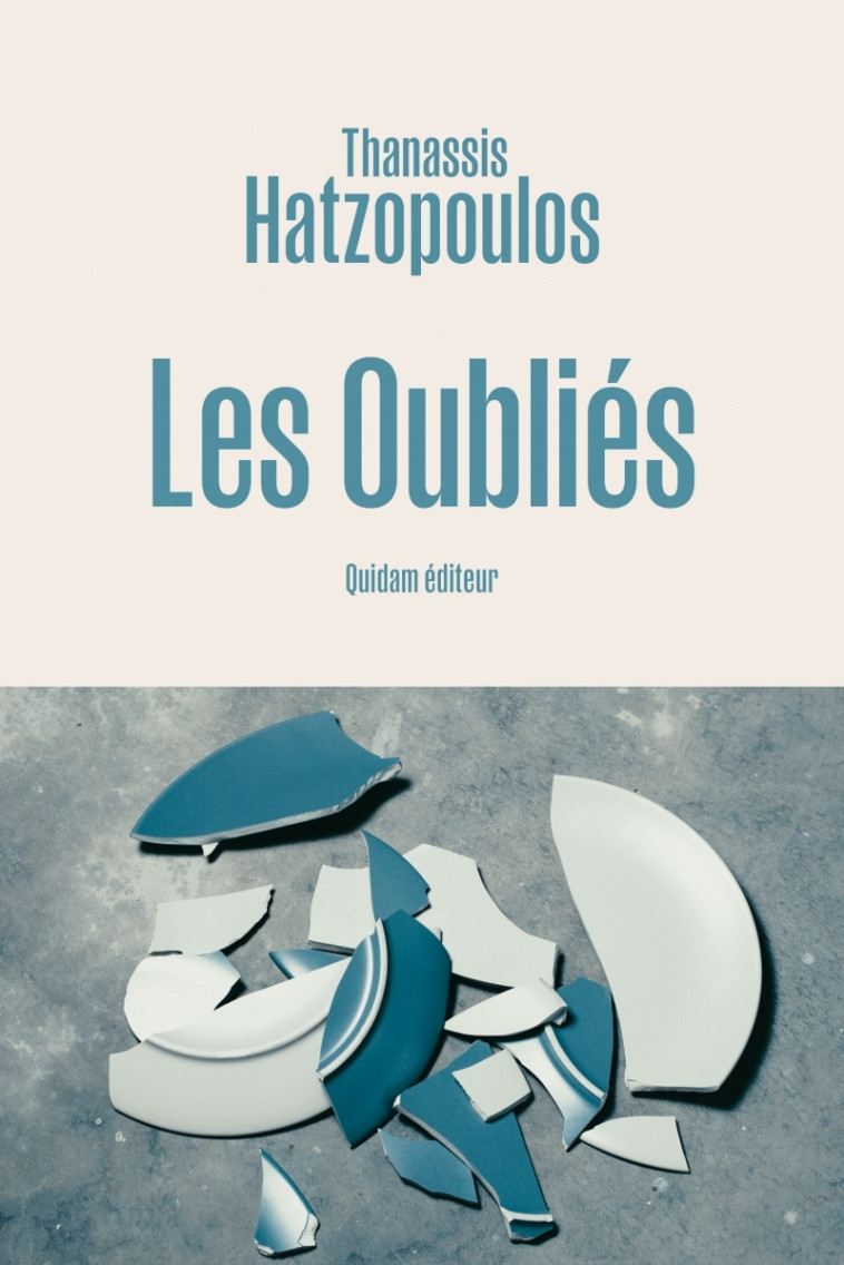 Les Oubliés - Hatzopoulos Thanassis, Bouchet René - QUIDAM