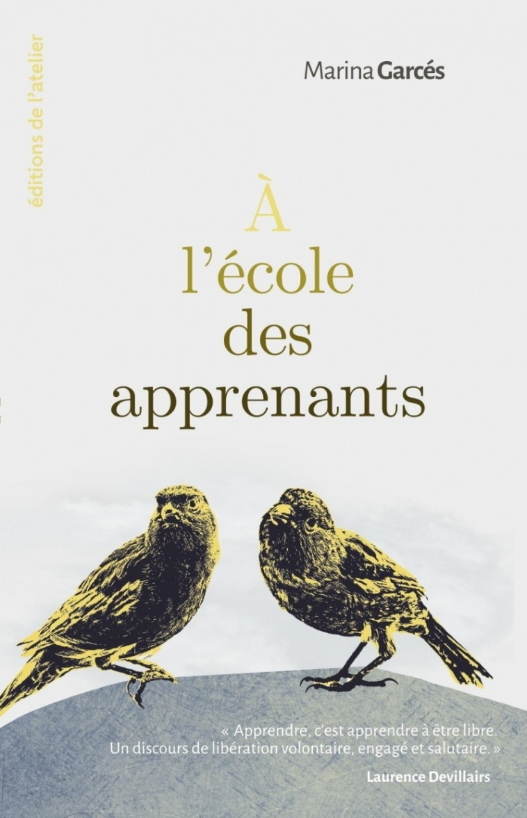 À l'école des apprenants - Garcés Marina, Ramoneda Toni - ATELIER