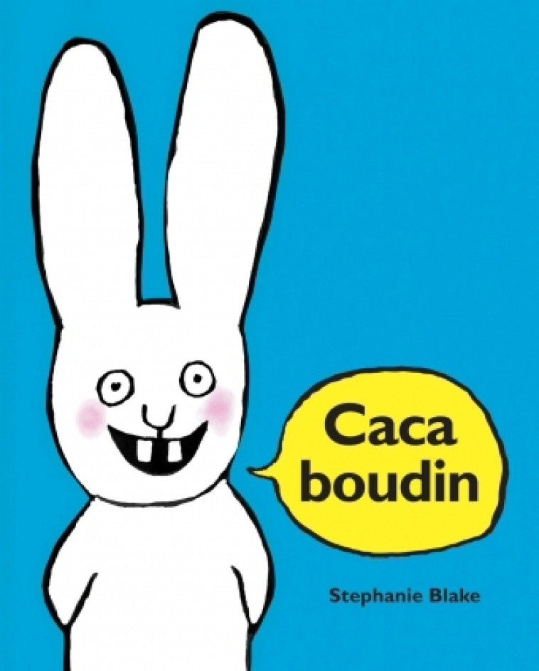 CACA BOUDIN (NE) - Blake Stéphanie - EDL