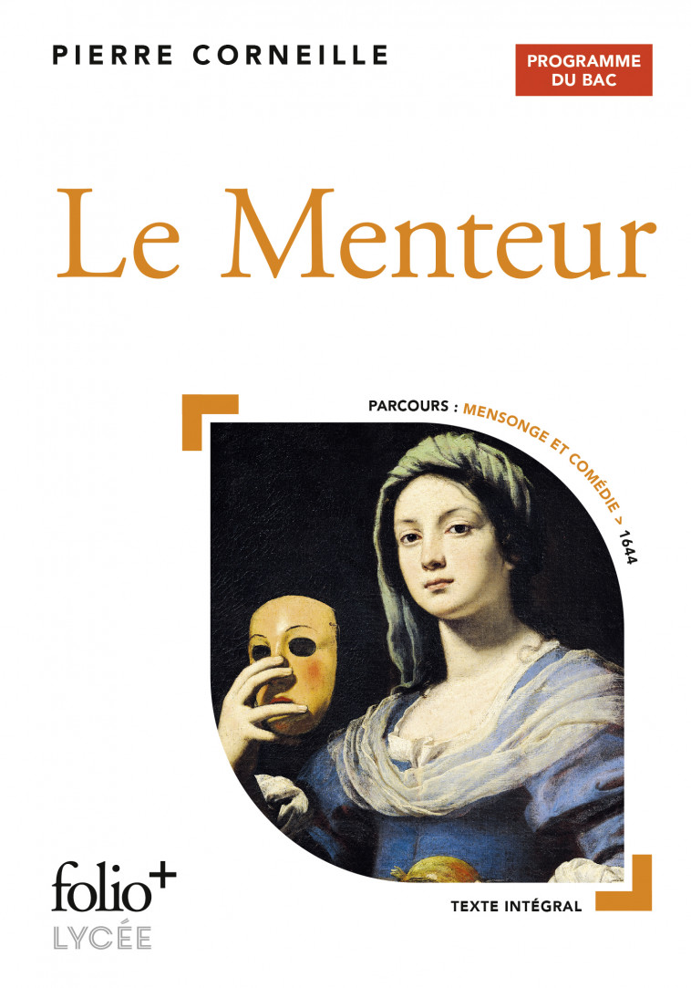 Le Menteur - Corneille Pierre - FOLIO