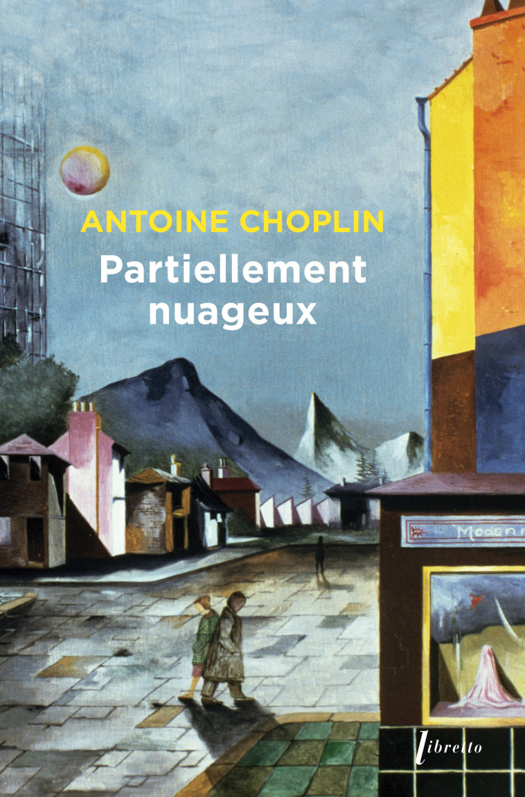 Partiellement nuageux - Choplin antoine  - LIBRETTO