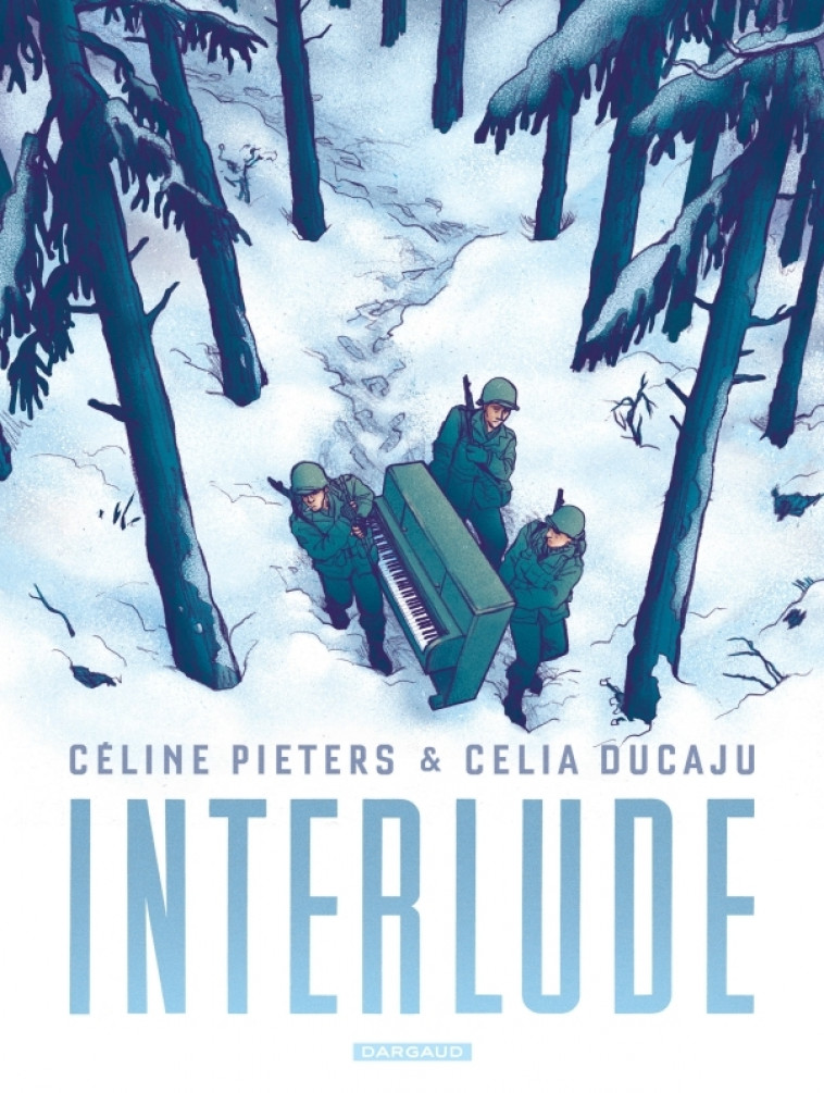 Interlude - Ducaju Celia Ducaju Celia, Pieters Céline Pieters Céline, Ducaju Celia , Pieters Céline  - DARGAUD