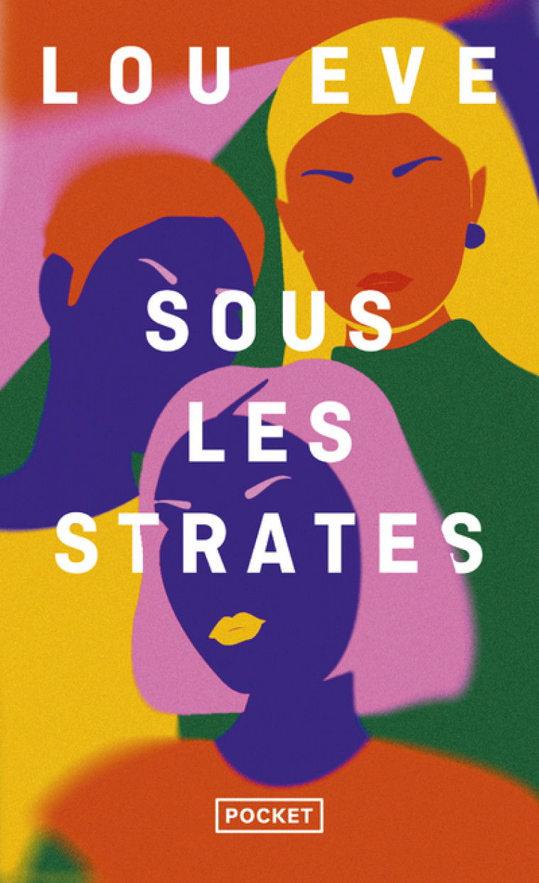 Sous les strates - Eve Lou - POCKET