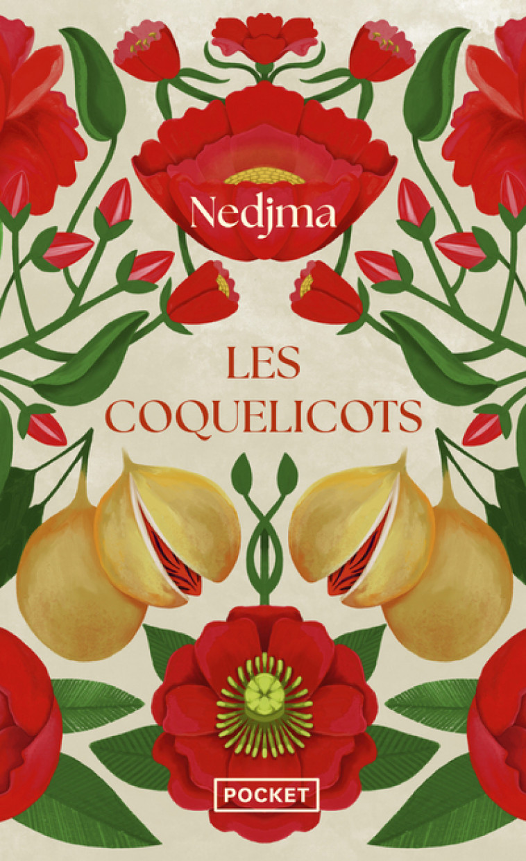 Les Coquelicots - Nedjma Nedjma, Nedjma  - POCKET