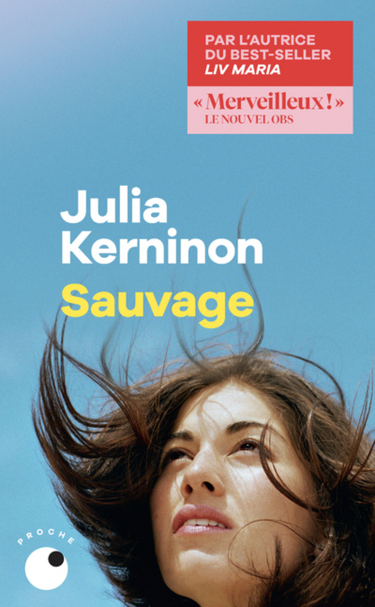 Sauvage - Kerninon Julia - COLL PROCHE