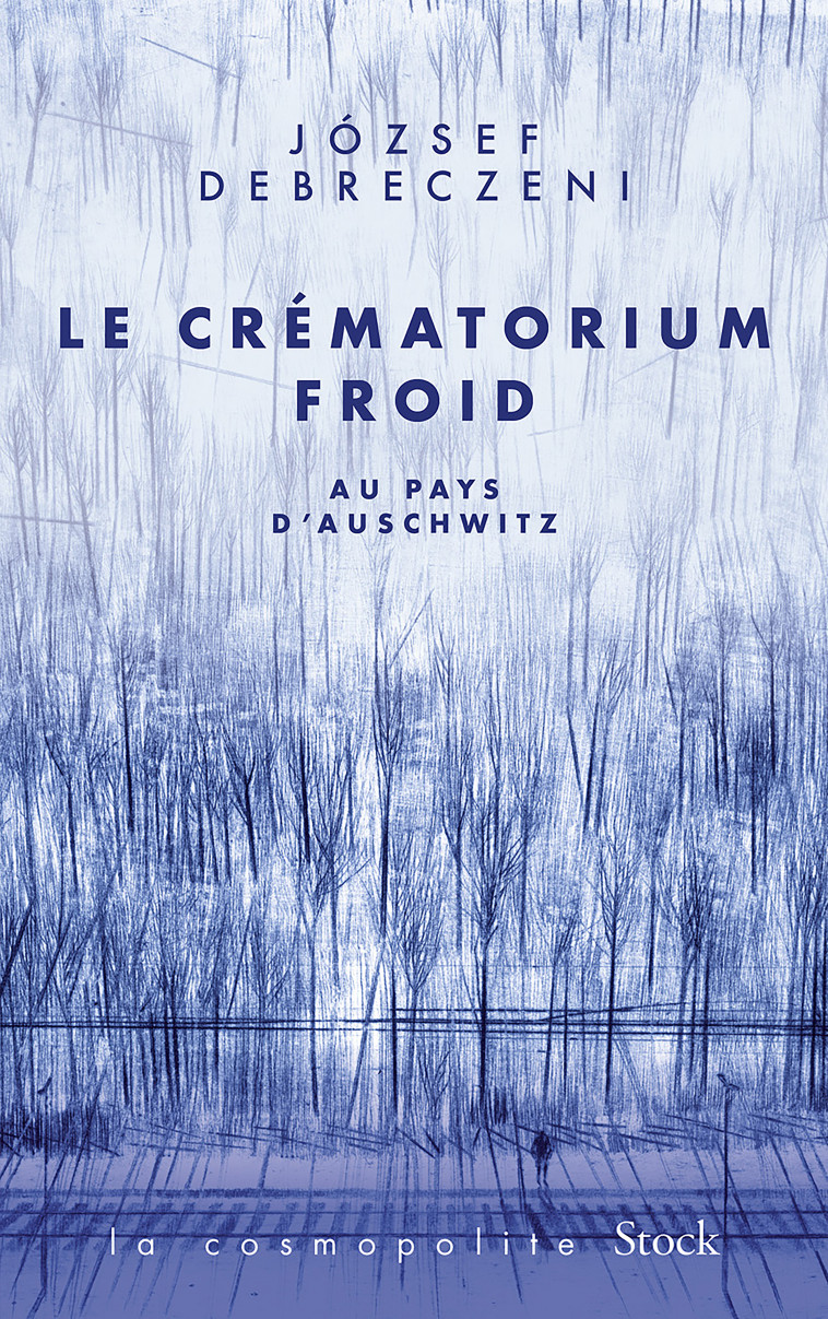 Le crématorium froid - Debreczeni Jozsef - STOCK