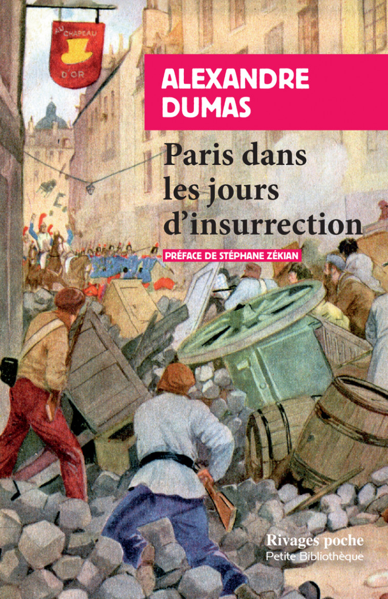 Paris dans les jours d'insurrection - Dumas Alexandre, Zekian Stéphane - RIVAGES