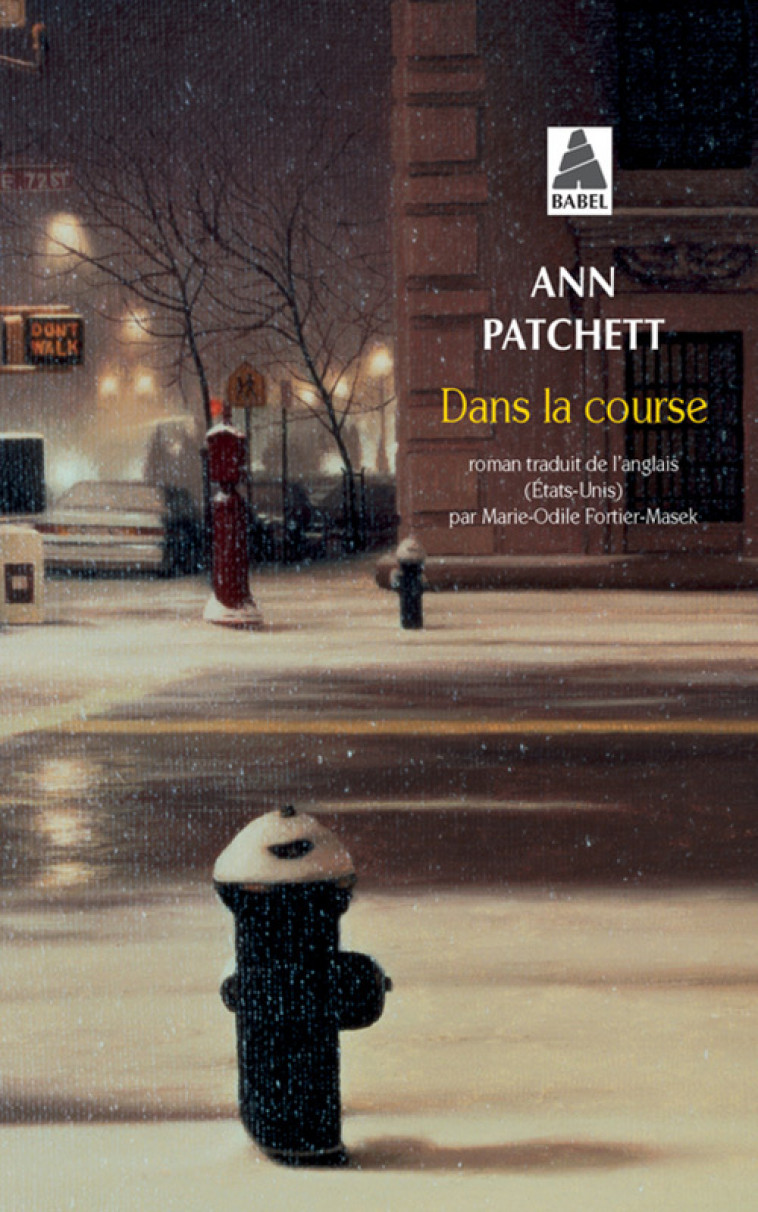 Dans la course - Patchett Ann, Fortier-Masek Marie-Odile - ACTES SUD