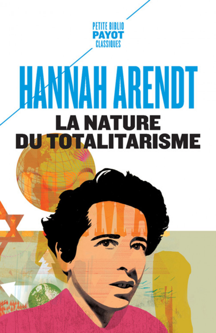 La nature du totalitarisme - Arendt Hannah, Brudny Michelle-Irène - PAYOT