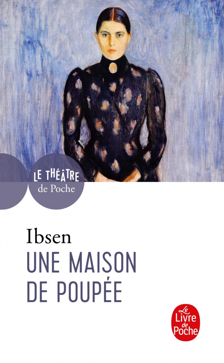 Une maison de poupée - Ibsen Henrik - LGF