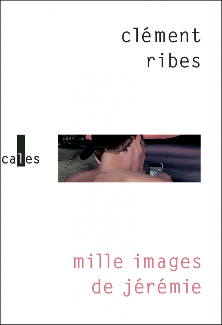 Mille images de Jérémie - CLEMENT RIBES , Ribes Clément - VERTICALES