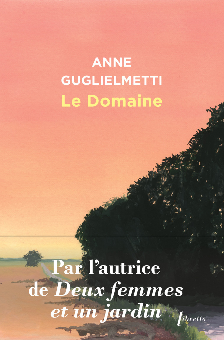 Le Domaine - Guglielmetti anne  - LIBRETTO