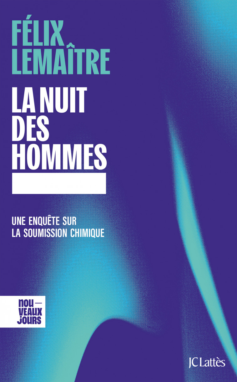 La nuit des hommes - Lemaître Félix - LATTES