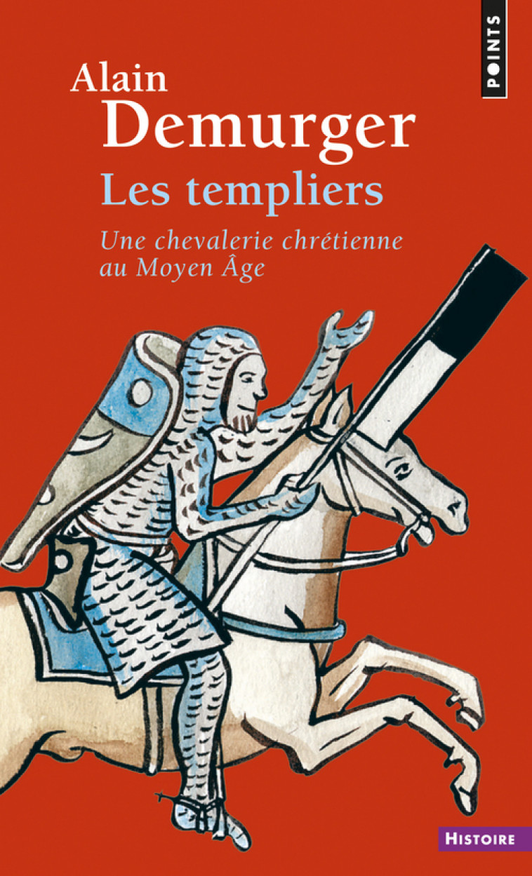 Les Templiers - DEMURGER ALAIN - POINTS