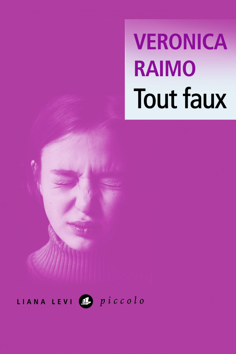 Tout faux - Raimo Veronica - LEVI