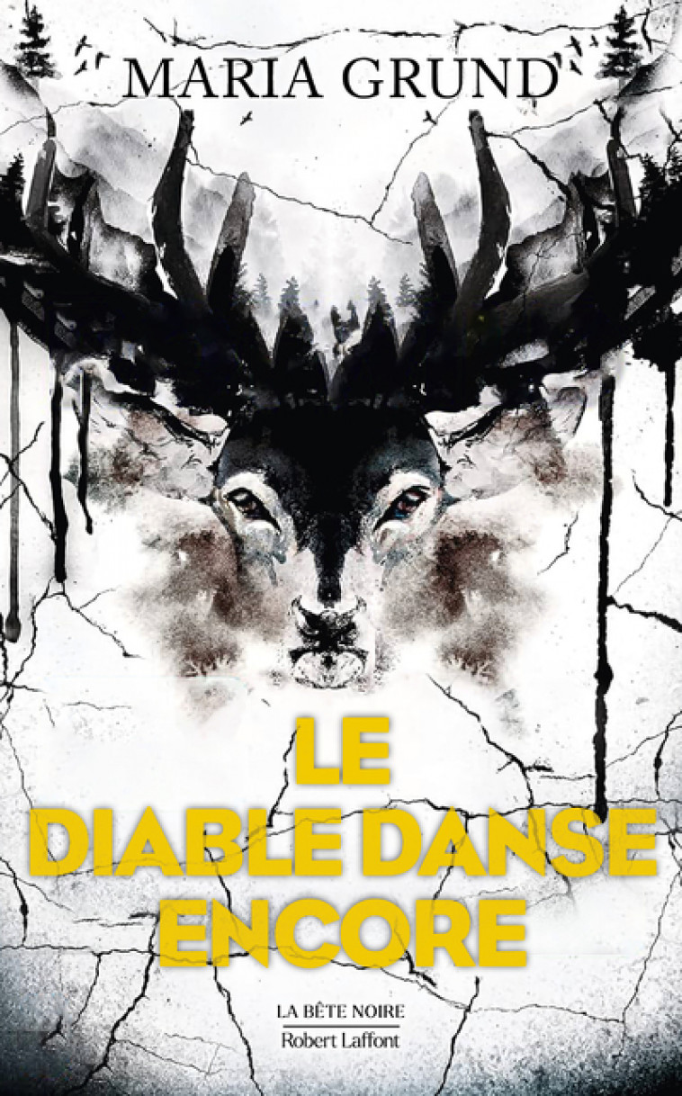 Le Diable danse encore - Maria Grund - ROBERT LAFFONT