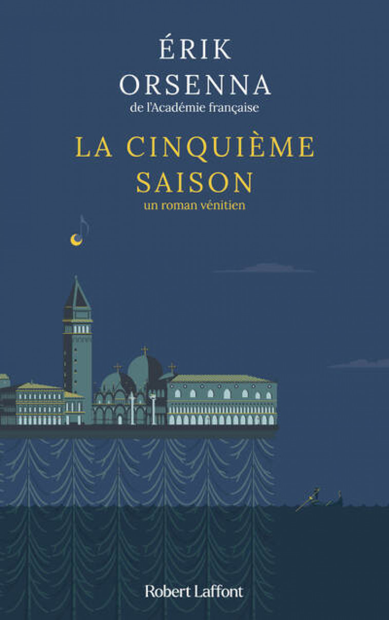 La Cinquième saison - Erik Orsenna - ROBERT LAFFONT