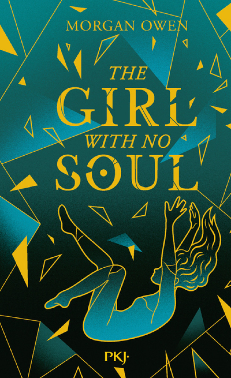 The Girl with no soul - Morgan Owen, Isabelle Troin - POCKET JEUNESSE